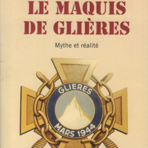 Le Maquis de Glières