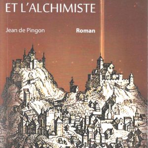 Le Peintre et l'Alchimiste